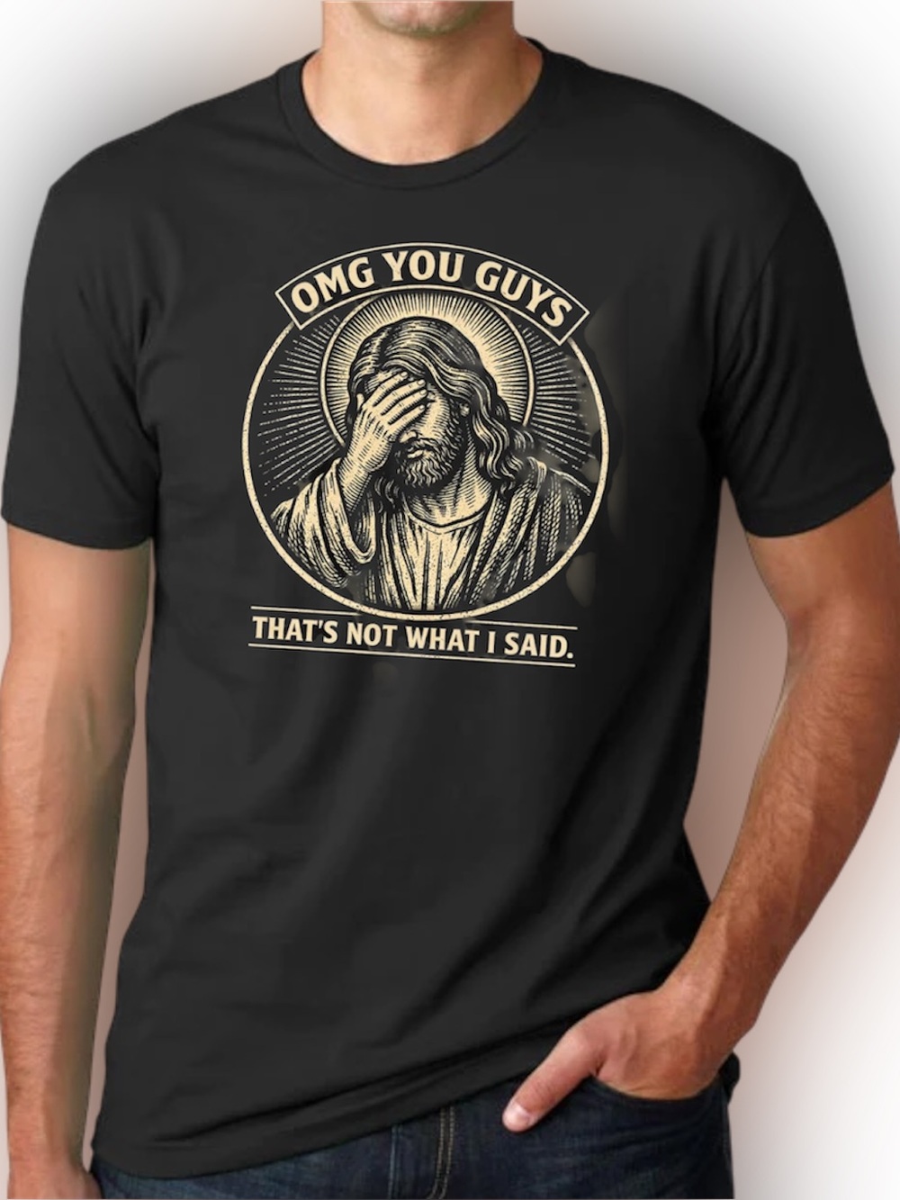 Funny Jesus Meme T-Shirt – “That’s Not What I Said” Viral Graphic Tee